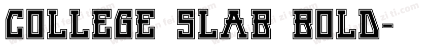 College Slab Bold字体转换